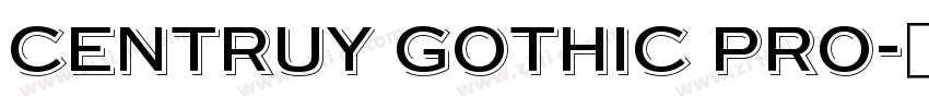 Centruy Gothic Pro字体转换 Centruy Gothic Pro字体转换